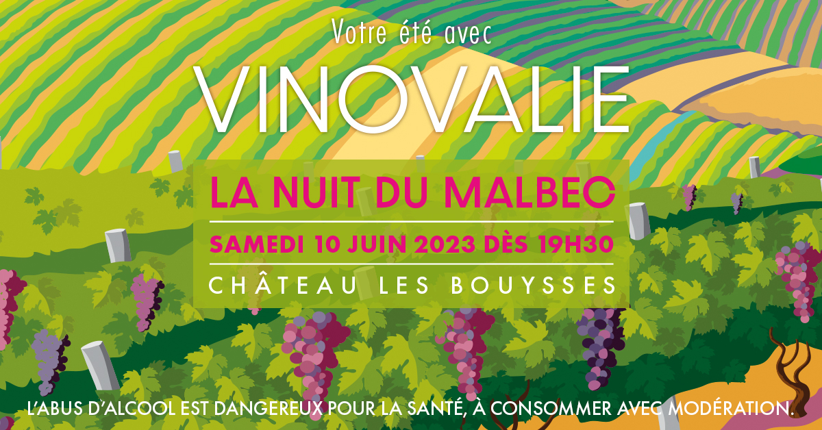 la nuit du malbec au chateau les bouysses Lot