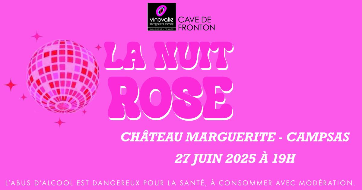 Nuit rose 2025 au Chateau Marguerite